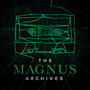 The Magnus Archives The Magnus Archives